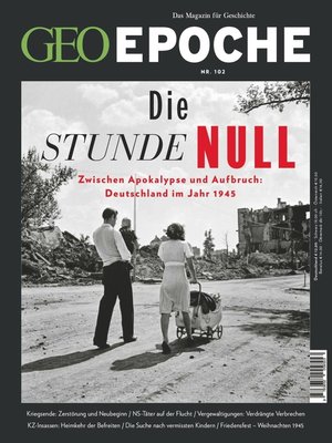 cover image of GEO Epoche 102/2020--Die Stunde Null